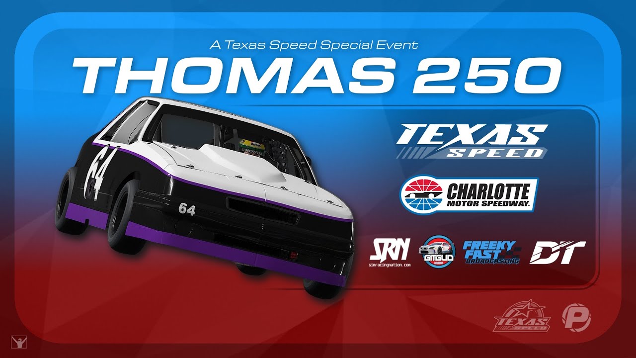 The Thomas 250: How Texas Speed and Sim Racing Nation Rallied for Tatum
